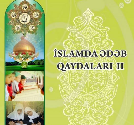 İslamda ədəb qaydaları (2)